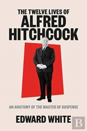 The Twelve Lives Of Alfred Hitchcock