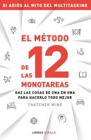 The Twelve Monotasks