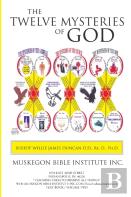 The Twelve Mysteries Of God
