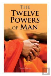 The Twelve Powers Of Man