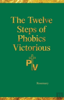 Bertrand.pt - The Twelve Steps Of Phobics Victorious