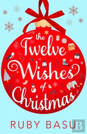 The Twelve Wishes Of Christmas