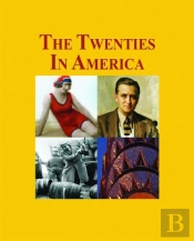 The Twenties In America