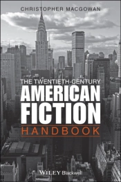 The Twentieth-Century American Fiction Handbook