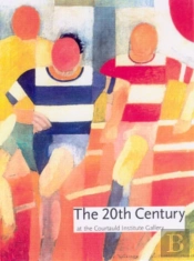 The Twentieth Century At The Courtauld