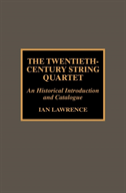 The Twentieth-Century String Quartet