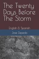 The Twenty Days Before The Storm