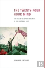 The Twenty-Four Hour Mind