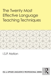 The Twenty Most Effective Language Teaching Techniques