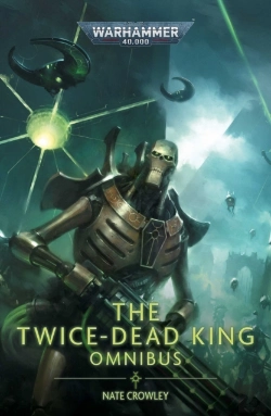 Bertrand.pt - The Twice Dead King: The Omnibus