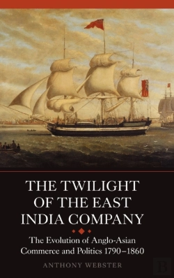 Bertrand.pt - The Twilight Of The East India Company