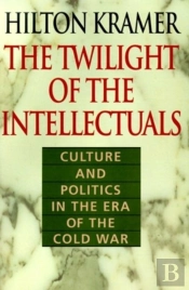 The Twilight Of The Intellectuals