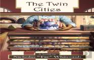 The Twin Cities