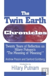 The Twin Earth Chronicles