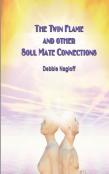 The Twin Flame And Other Soul Mate Connections  (Handy Size)