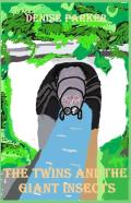 The Twins And The Giant Insects