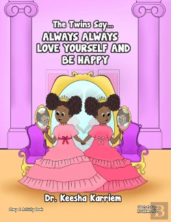 Bertrand.pt - The Twins Say... Always Always Love Yourself And Be Happy