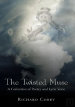 Bertrand.pt - The Twisted Muse: A Collection Of Poetry