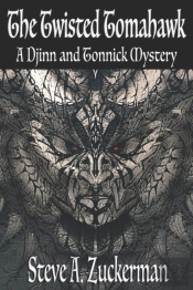 The Twisted Tomahawk: A Djinn And Tonnic