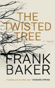 The Twisted Tree (Valancourt 20th Century Classics)