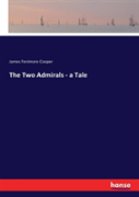 The Two Admirals - A Tale