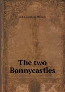 The Two Bonnycastles
