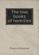 The Two Books Of Homilies