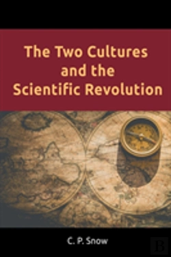 Bertrand.pt - The Two Cultures And The Scientific Revolution
