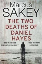 The Two Deaths Of Daniel Hayes