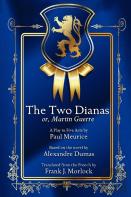 The Two Dianas; Or, Martin Guerre