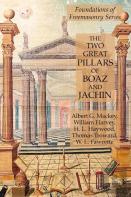 The Two Great Pillars Of Boaz And Jachin