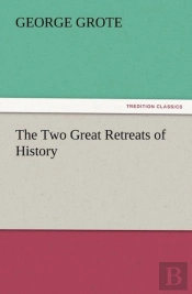 The Two Great Retreats Of History