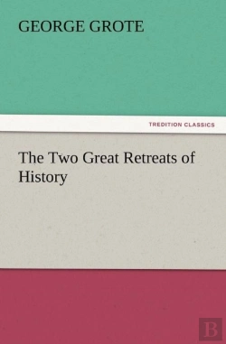 Bertrand.pt - The Two Great Retreats Of History