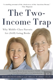 The Two-Income Trap (Revised And Updated Edition)