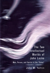 The Two Intellectual Worlds Of John Locke