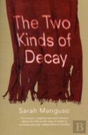 The Two Kinds Of Decay