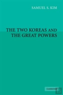 Bertrand.pt - The Two Koreas And The Great Powers