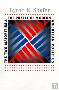 Bertrand.pt - The Two Majorities And The Puzzle Of Modern American Politics