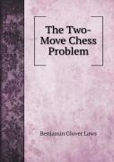 The Two-Move Chess Problem