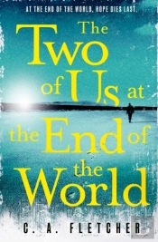The Two Of Us At The End Of The World