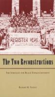 The Two Reconstructions