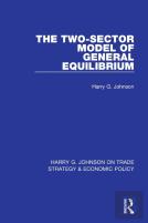 The Two-Sector Model Of General Equilibrium