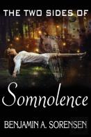The Two Sides Of Somnolence