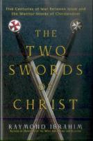 The Two Swords Of Christ