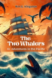 The Two Whalersor, Adventures In The Pacific (Edition2024)