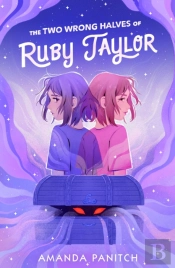 The Two Wrong Halves Of Ruby Taylor
