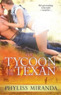 The Tycoon And The Texan