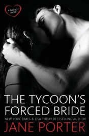 The Tycoon'S Forced Bride
