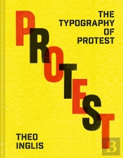 The Typography Of Protest