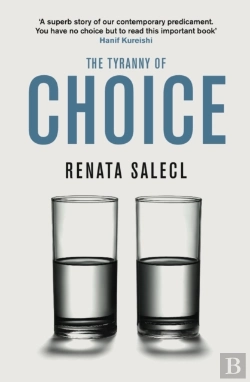 Bertrand.pt - The Tyranny Of Choice